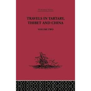 韃靼西藏與中國遊記第二卷：1844-1846 平裝本, 勞特利奇