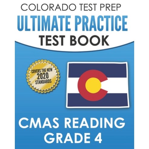 COLORADO TEST PREP Ultimate Practice Test Book CMAS Reading Grade 4