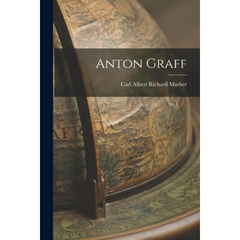 영문도서 Anton Graff Paperback Legare Street Press English