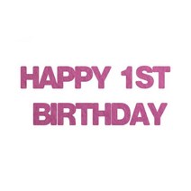 와니데코_접착이니셜 _HAPPY 1ST BIRTHDAY, 핑크