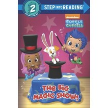 The Big Magic Show! (Bubble Guppies) Library Binding, Random House Books for Young Readers