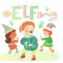The Elf Boogie Picture Window Books