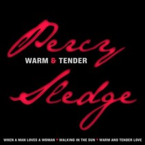 Percy Sledge - When A Man Loves A Woman + Warm And Tender Soul (Deluxe Edition) 유럽수입반, 2CD