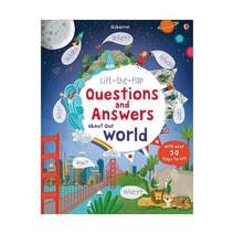 Lift the flap Questions and Answers about Our World, Usborne