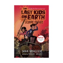 The Last Kids on Earth and the Zombie Parade ( Last Kids on Earth #2 ), Viking Books for Young Readers
