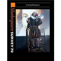 Shakespeare Survey 70: Volume 70: Creating Shakespeare Paperback, Cambridge University Press, English, 9781108405027