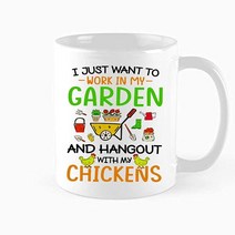 TAMDG GIFET 재밌는 커피 머그 I Just Want To Work In My Garden And Hangout With Chickens 머그잔 최고의 선물 정원사 농, White
