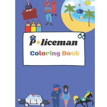 Policeman Coloring Book: Cop Cars Helicopters and Police Accessories for Kids Paperback, Independently Published, English, 9798586676092