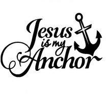 Jesus is my Anchor 차량용스티커 / 자동차데칼 멋있는 긁힘가리기 차량튜닝 흠집, 화이트