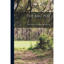 (영문도서) The ARC 1922; 1922 Paperback, Legare Street Press, English, 9781014906885
