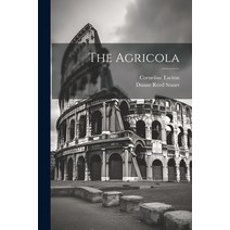 (영문도서) The Agricola Paperback, Legare Street Press, English, 9781021638533