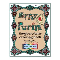 Happy Purim!: Family and Adult Coloring Book Paperback, Holy Sparks Press, English, 9781937472061