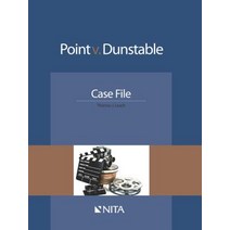 Point v. Dunstable: Case File Paperback, Aspen Publishers