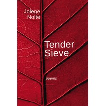 (영문도서) Tender Sieve: Poems Hardcover, Resource Publications (CA), English, 9781666758801
