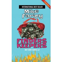 (영문도서) Finders Keepers! Second Edition Paperback, Mjf Publishing, English, 9798988082637