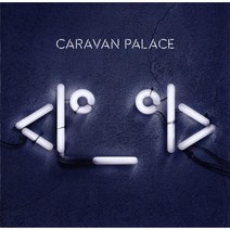 [LP] Caravan Palace (카라반 팰리스) - 3집 Icon <I°_°I> [2LP] :, MVKA, 음반/DVD” class=”wr-img”></a></div>
</div>
</div>
</div>
<div class=