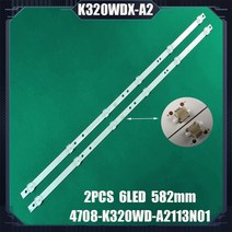 2pcs LED 백라이트 스트립에 대 한 파나소닉 32PHS4062 TX-32FR250K 2T-C32ACSA K320WDX A1 A2 4708-K320WD-A2113N01 A111