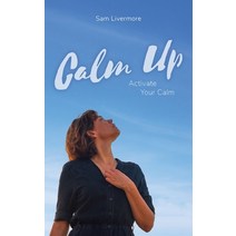 (영문도서) Calm Up: Activate Your Calm Paperback, Tgh: The Good House