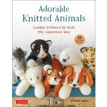 Adorable Knitted Animals: Cuddly Creatures to Knit the Japanese Way (25 Different Toy Animals) Paperback, Tuttle Publishing