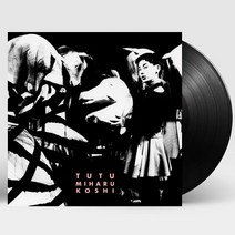 핫트랙스 MIHARU KOSHI - TUTU [RSD 한정반] [LP]