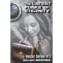 The Latest Flake of Eternity Paperback, Independently Published, English, 9798571761024