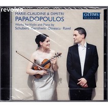 Schubert Gershwin Dinescu avel Violin Sonatas / Marie-Claudine Papadopoulos Dimitri Papadopoulos