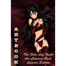 Artbook - The Fate Stay Night Art Book - Special Edition Paperback, Independently Published