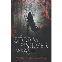 A Storm of Silver and Ash Paperback, Marion Blackwood
