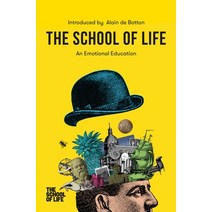 The School of Life: An Emotional Education Paperback, School of Life