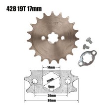 KAYO BSE SSR SDG 먼지 구덩이 자전거 ATV 쿼드 고 카트 오토바이 스쿠터 428 체인 용 17 20mm 10T-19T 프론트 엔진 스프로킷, 19T 17mm, 1개