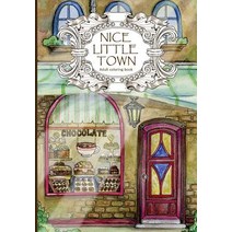 (영문도서) Adult Coloring Book Nice Little Town, Createspace Independent Publishing Platform