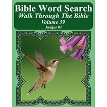 (영문도서) Bible Word Search Walk Through The Bible Volume 39: Judges #1 Extra Large Print Paperback, Createspace Independent Pub..., English, 9781721986200