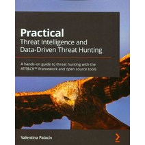 Practical Threat Intelligence and Data-Driven Threat Hunting, Packt, English, 9781838556372