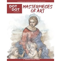 (영문도서) Masterpieces of Art - Dot to Dot Puzzle (Extreme Dot Puzzles with over 15000 dots): Extreme Dot to D... Paperback, Independently Published, English, 9798697059197
