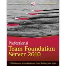 Professional Team Foundation Server 2010, John Wiley & Sons Inc