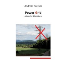 (영문도서) Power Grid: A Case for Elliott Kern Paperback, Books on Demand, English, 9783754339411