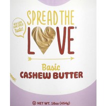 미국 직배송 Spread The Love 캐슈넛 버터 스프레드 베이직 454g, 45416정, 1개