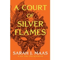 (영문도서) A Court of Silver Flames Paperback, Bloomsbury Publishing, English, 9781635577990