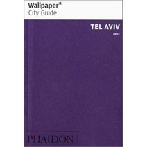 Wallpaper City Guide Tel Aviv 2012, Phaidon Press