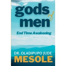 (영문도서) gods of men: End Time Awakening Paperback, Eleviv Publishing Group, English, 9781952744587