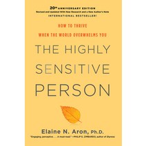 The Highly Sensitive Person: How to Thrive When the World Overwhelms You Hardcover, Citadel Press, English, 9780806540573