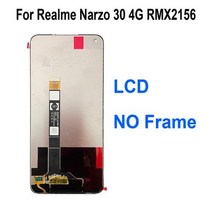 키오스크 포스기 셀프계산대 무인결제 RealmeNarzo 30 Pro 5G RMX3242 RMX2156 RMX2117 교체용 오리지널 LCD 디스플레이 터치 스크린 디지타이저 어셈, RMX2156 LCD