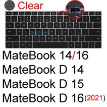 키보드 커버 MateBook 14S 16S 13S D 15 X Pro E GO B B3 용 키보드 커버 Huawei 노트북 보호대 스킨 케이, 07 Clear 14 15 16
