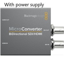 Blackmagic Design-마이크로 컨버터 업다운 크로스 HDMI 케이블 SDI 호환 및 리클로킹으로 더 긴 통한 성, 02 With Power Supply