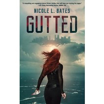 Gutted Paperback, Nicole L. Bates, English, 9781736021569