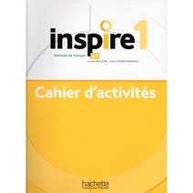 Inspire 1. Cahier d’activites (+ Corriges & Lexique), Hachette