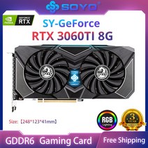 SOYO World Premiere Graphics Card 1660Super 2060 3060 3070Ti GDDR6/GDDR6X 8G 12G Cards Gaming Video, 11 RTX 3060Ti 8G