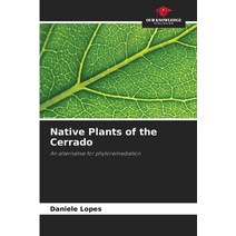(영문도서) Native Plants of the Cerrado Paperback, Our Knowledge Publishing, English, 9786206376323
