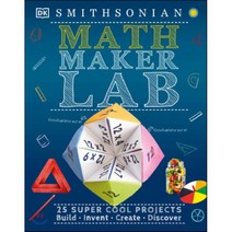 Math Maker Lab: 27 Super Cool Projects, DK Publishing (Dorling Kind...