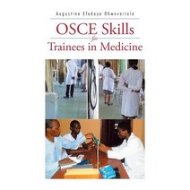 (영문도서) Osce Skills for Trainees in Medicine Paperback, Authorhouse UK, English, 9781546294061